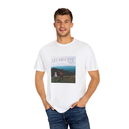 Get Too Close Graphic T-Shirt