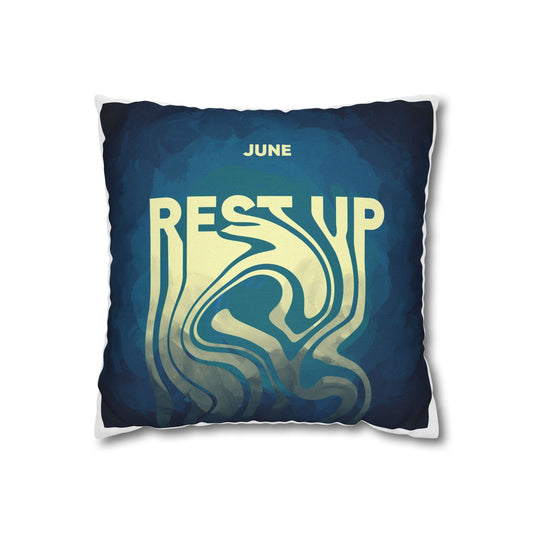 Rest Up Pillowcase