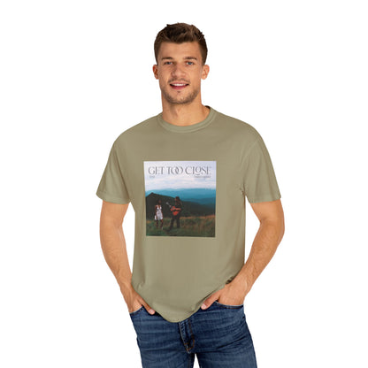Get Too Close Graphic T-Shirt